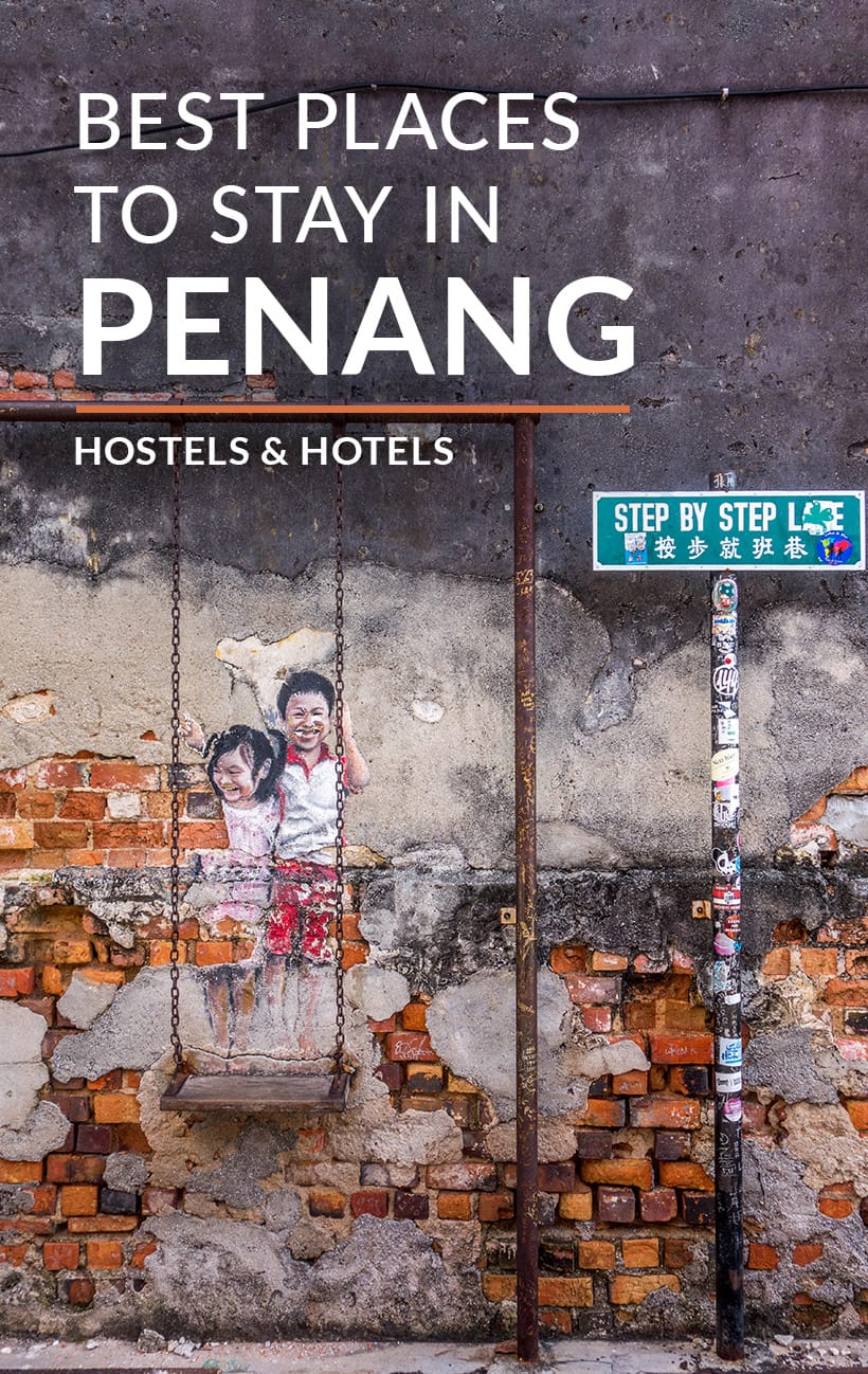 Τα καλύτερα μέρη για διαμονή σε Penang, Μαλαισία