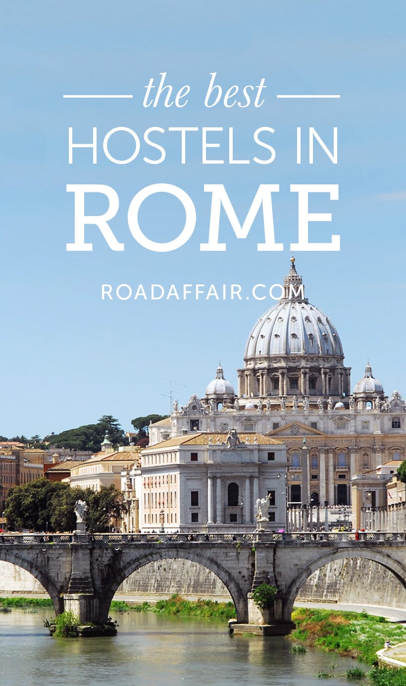 Ταξιδεύοντας στη Ρώμη; Εδώ είναι οι δέκα καλύτεροι ξενώνες στη Ρώμη.