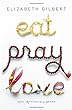 Εξώφυλλο βιβλίου Eat, Pray, Love